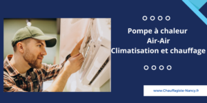 Lire la suite à propos de l’article Pompe à Chaleur Air-Air à Nancy, Lorraine : Votre Solution de Confort Écologique